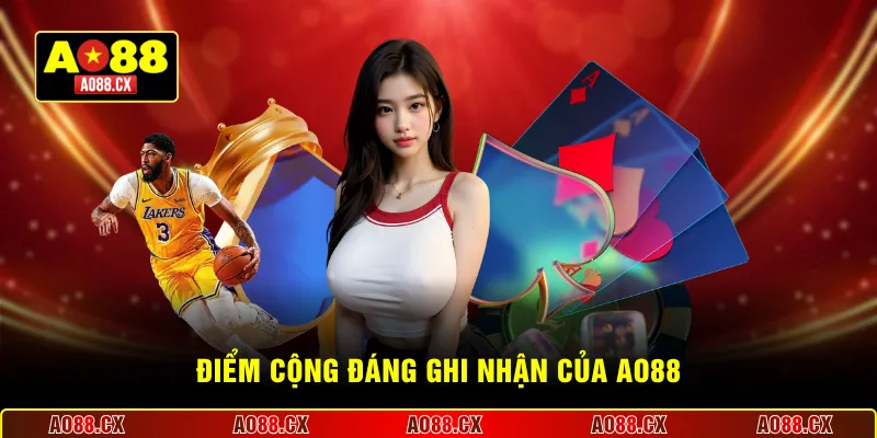 Điểm cộng đáng ghi nhận của AO88